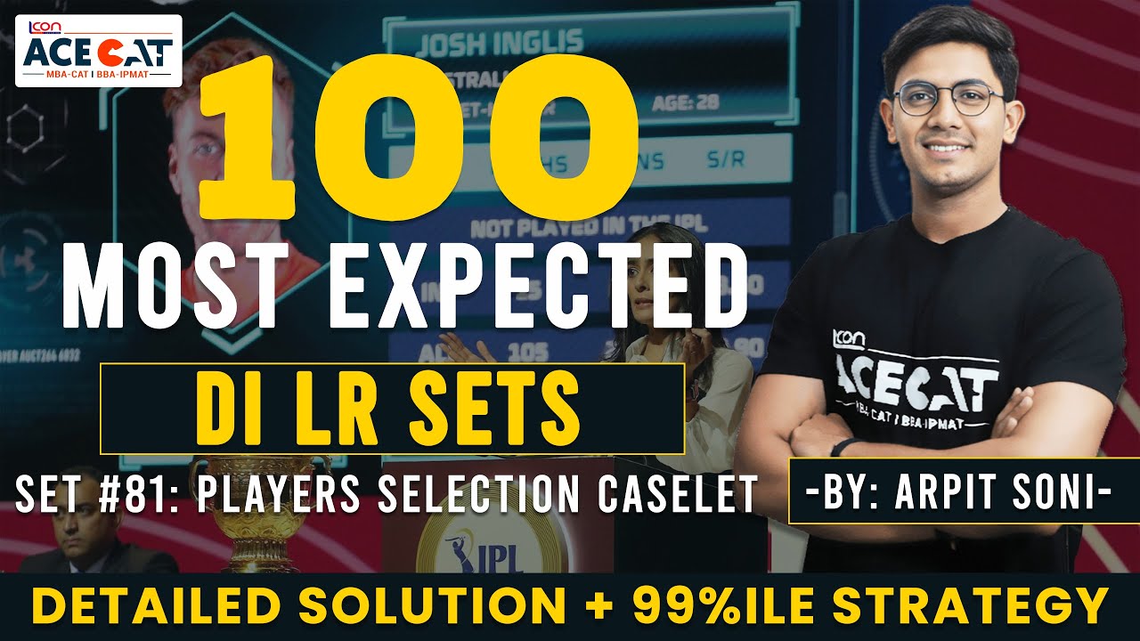 Solving 100 Most Expected DILR Sets with Arpit Sir | Set 81: Players ...