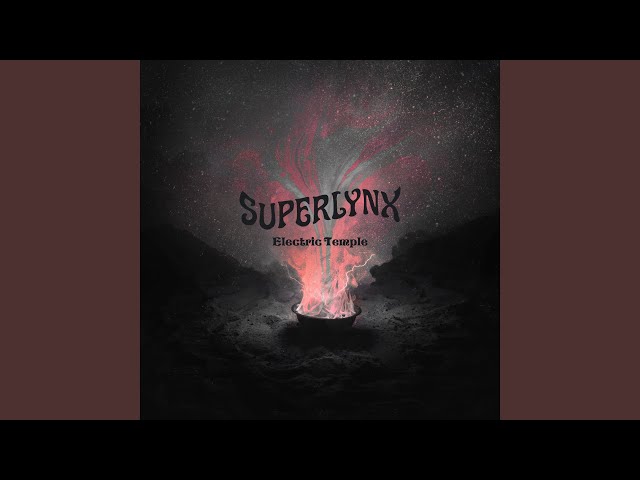 Superlynx - Returning Light