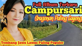 CAMPURSARI SRAGENAN TERBARU 2024 PALING POPULER SEPANJANG MASA || SRAGENAN CAMPURSARI TERBARU