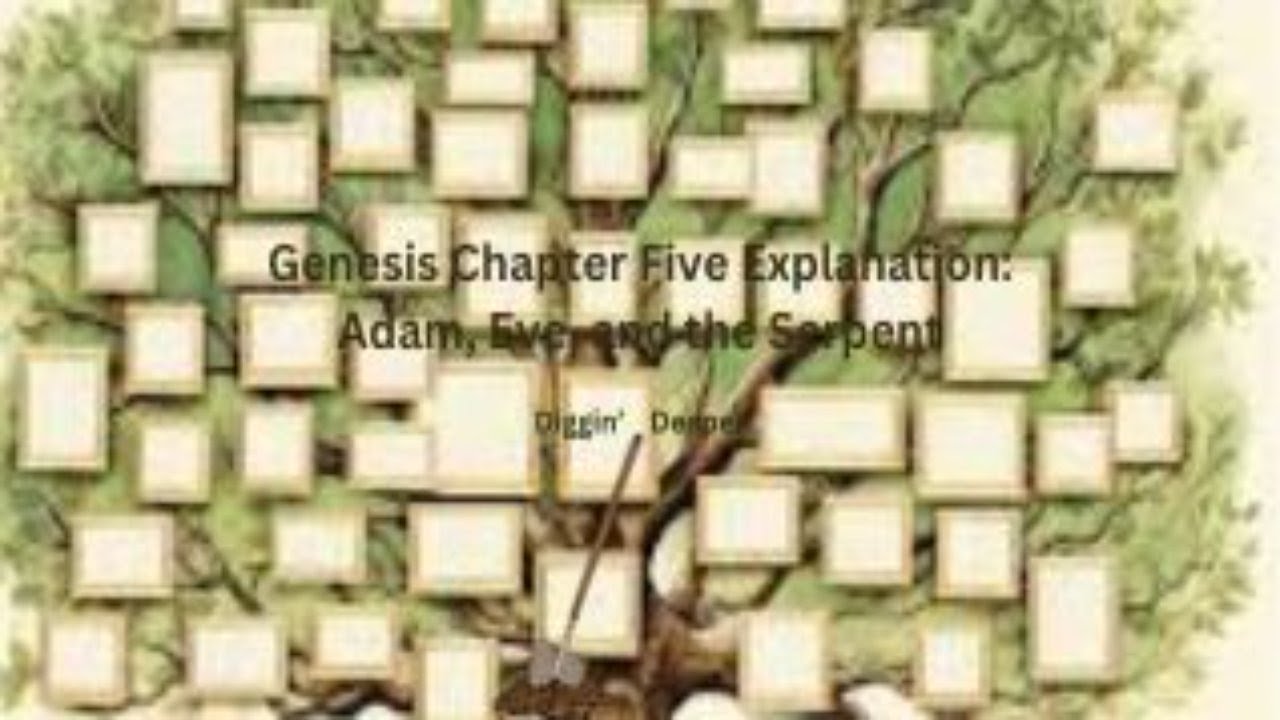 Diggin Deeper Genesis Chapter 5 Explanation YouTube diggin-deeper-genesis-chapter-5-explanation-youtube