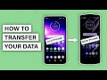 How To: Transfer your data to a new phone