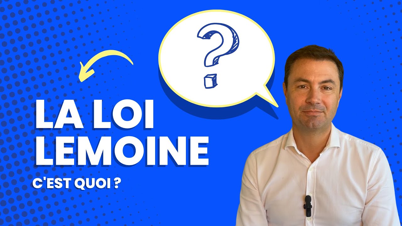 C'est quoi la loi Lemoine ?