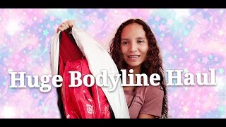 Huge Bodyline Haul