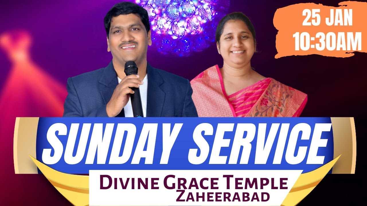 SUNDAY SERVICE || JAN -  25th -  2026 || Divine Grace Temple ||