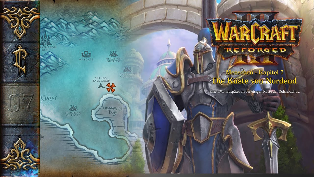 Warcraft III: Reforged Menschen #07 - Arthas’ Feldzug in den eisigen Norden -  Ohne Kommentar