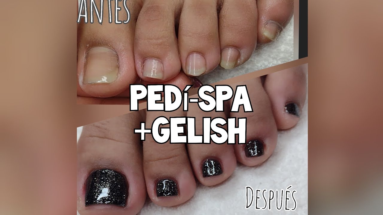 Pedicure spa + Gelish 💖💅🏼 /tutorial paso a paso. YouTube