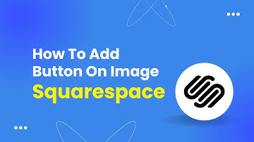 How To Add Button On Image Squarespace