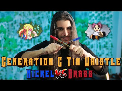 Generation G Tin Whistle Battle: Nickel VS Brass (Review & Comparison into Fairy Tail World)