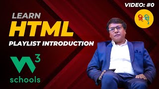 Video 0: Course Introduction | w3schools.com | HTML Tutorial - 0 to Hero | Programming with Rakesh Guide