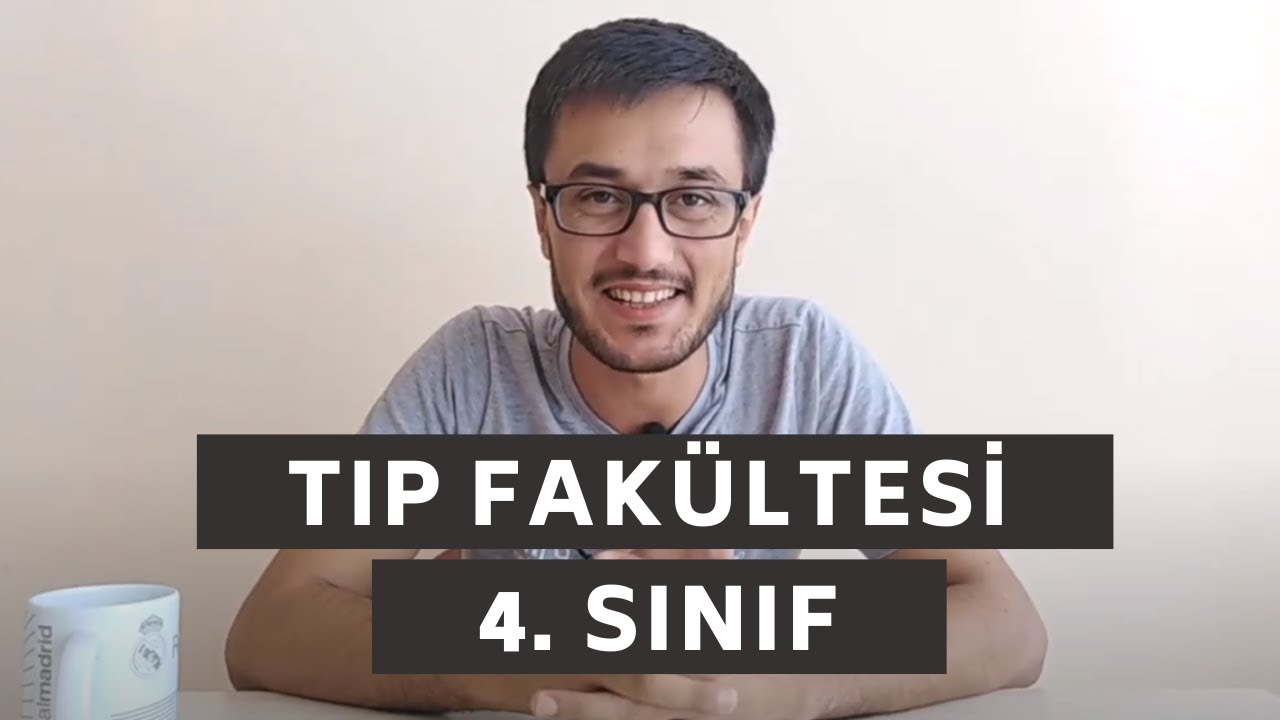 Tıp Fakültesi 4. Sınıf Tavsiyeleri | Tıp Fakültesi Stajları , Sınav Sistemi