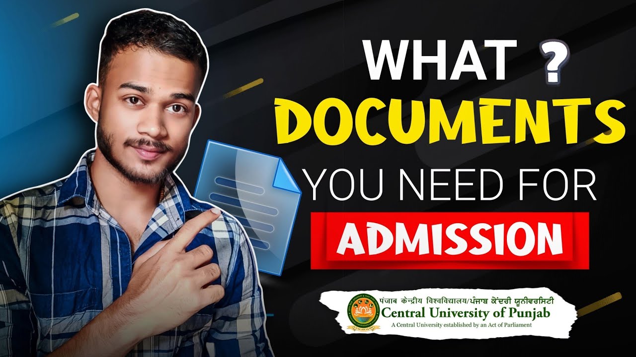 Documents You Need for Admission! 🎓 | Central University of Punjab Guide | Dillip's life style