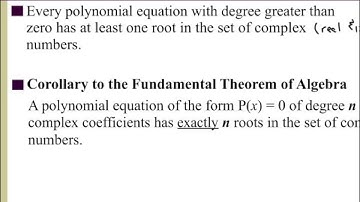 Lesson 6.7 (Part 1) - Fundamental Theorem of Algebra