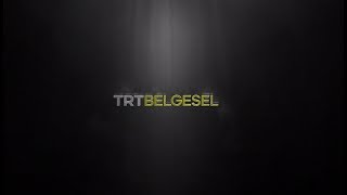Trt Belgesel Yeni Yayın Dönemi