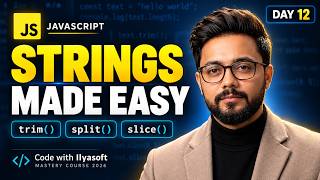 JavaScript String Methods Explained for Beginners | Day 12
