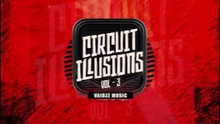 ALARMA | REMASTERED | VAIBZZ | CIRCUIT ILLUSIONS VOL - 3 | TRACK 4