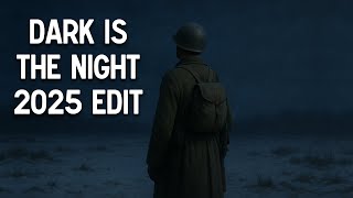 Dark is the Night - Modern version of the Soviet WW2 Song