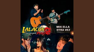 Mix Ella Otra Vez