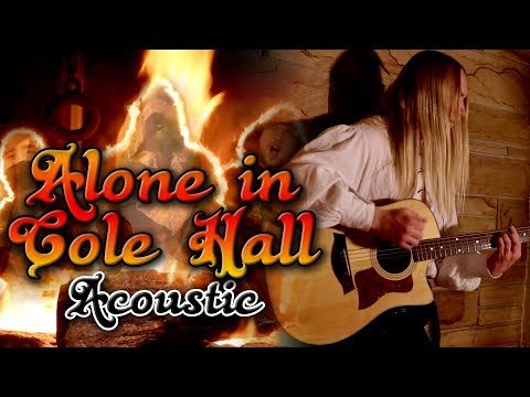 Alone in Cole Hall (Acoustic Version) [OFFICIAL VIDEO]