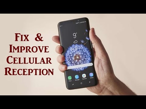 Fix Cellular Reception on Samsung Galaxy S9 Plus & Other Phones