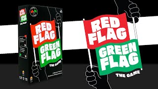 Red Flag Green Flag - How To Play