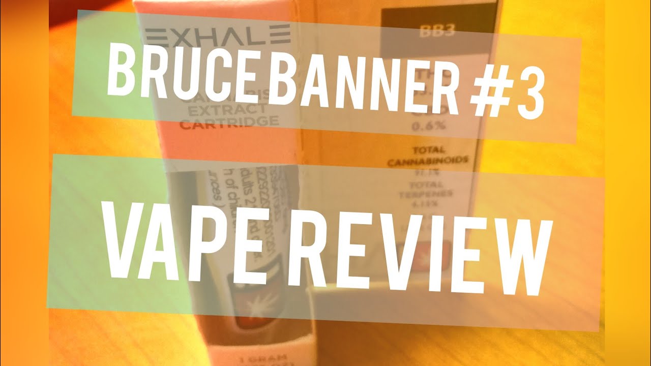 THC cartridge vape Review (420)- Bruce Banner #3