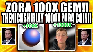 ZORA CREATOR COIN NICK SHIRLEY PUMPS 630%!! 1000X ZORA GEM!!