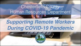 Supporting Remote Workers