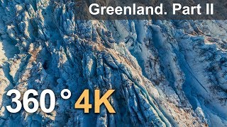 360°, Айсберги Гренландии. Часть 2. 4К видео с воздуха
