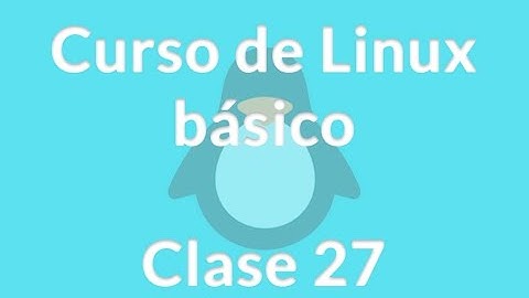 Curso de Linux básico - 27. Programación de tareas con cron