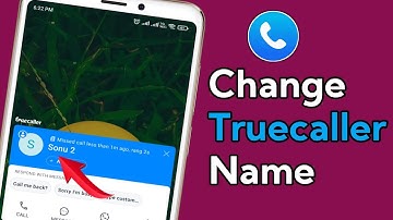 How To Change Truecaller Name || How to Change Truecaller Id Name