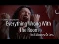 Everything Wrong With The Room In 8 Minutes Or Less