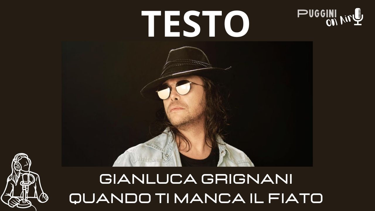 Testo Gianluca Grignani Quando ti manca il fiato Sanremo 2023 (PugginiOnAir) YouTube Testo Gianluca Grignani Quando ti manca il fiato Sanremo 2023 (PugginiOnAir) YouTube
