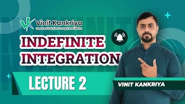 Indefinite Integration | | 12th Mathematics|   Lecture 2 |  | Vinit Kankriya