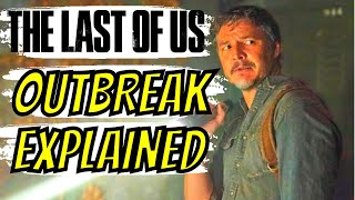 The Last of Us Cause of Outbreak \& Infection Explained - Differences From Games