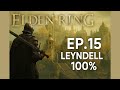 ELDEN RING Nuovo Pg Ep15 LEYNDELL 100%|Gameplay ITA|Walkthrough