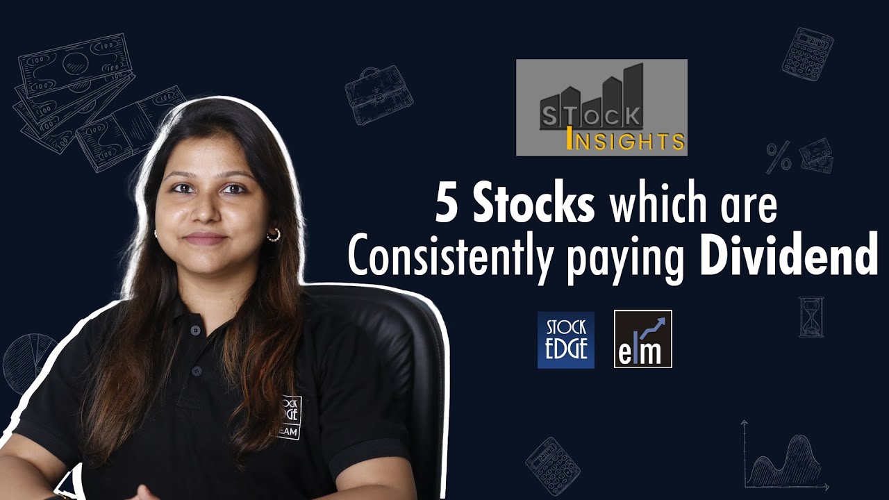 5 Stocks which are Consistently Paying Dividend YouTube