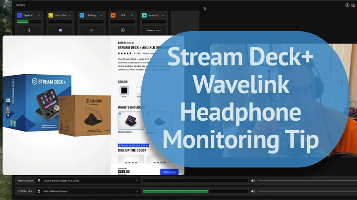 How to Hear Your Mic With the Elgato Stream Deck+ XlR and Wave Link