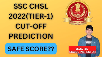 SSC CHSL 2022 Tier-1 Expected Cut-Off