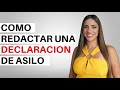 COMO REDACTAR UNA DECLARACION DE ASILO