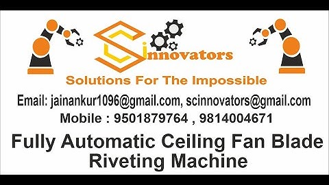Fully Automatic Ceiling Fan Blade Riveting Machine 2.0 Teaser