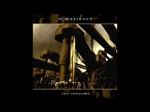 Conspiracy- The Unknown