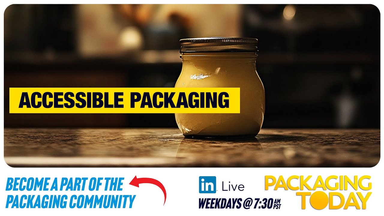 Designing for All: Why Accessible Packaging is Important - Packaging Today Show