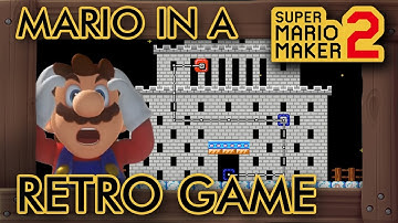 Super Mario Maker 2 - A Full Retro Game in One Level?