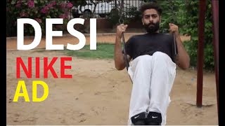 Desi Nike Ad