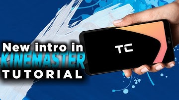 | Best intro in kinemaster | kinemaster tutorial |