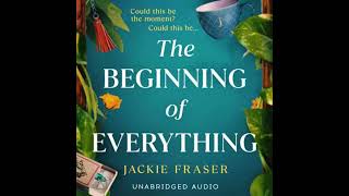 Beginning of Everything: An irresistible novel of resilience, hope and unexpected friendships