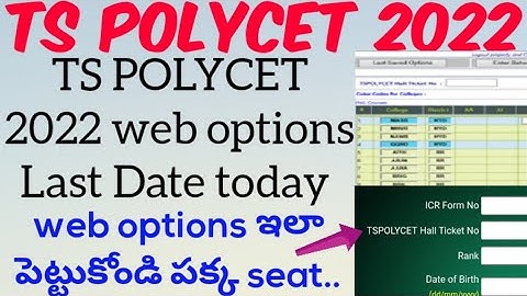 TS POLYCET 2022 web options last day today//TS POLYCET 2022 latest update today