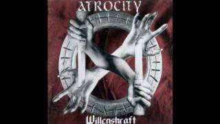 Watch Atrocity Willenskraft video