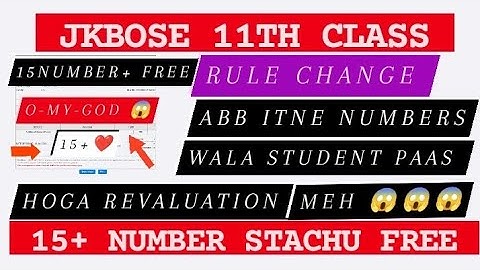 Jkbose 11th Class Revaluation Stachu Free 15+ marks | jkbose 11th Class Result out