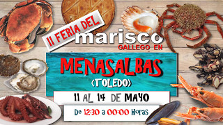 II FERIA DEL MARISCO GALLEGO EN MENASALBAS TOLEDO GOURMET LA TOJA